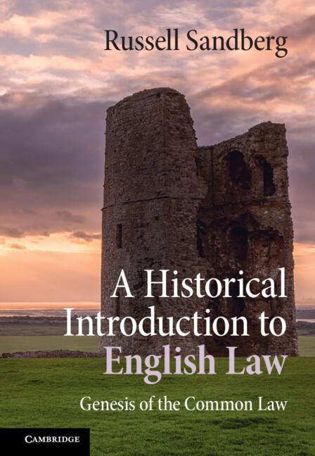 A Historical Introduction to English Law by Russell Sandberg
