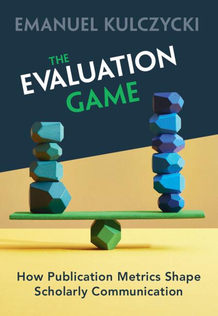 The Evaluation Game by Emanuel Kulczycki