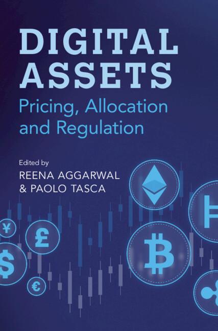 Digital Assets by Paolo Tasca, Reena Aggarwal