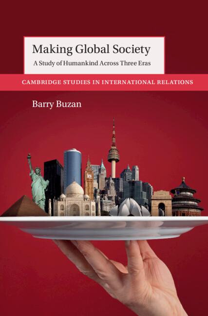 Making Global Society by Barry Buzan