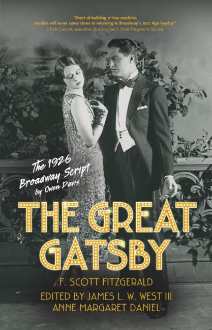 The Great Gatsby: The 1926 Broadway Script by Anne Margaret Daniel, James L. W. West III
