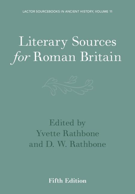 Literary Sources for Roman Britain