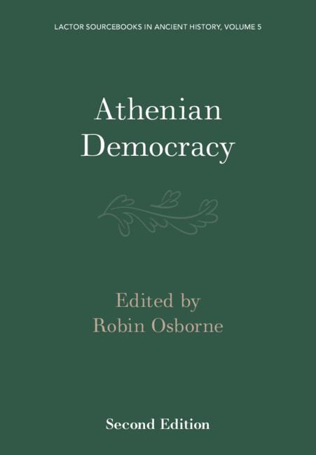 Athenian Democracy by Robin Osborne