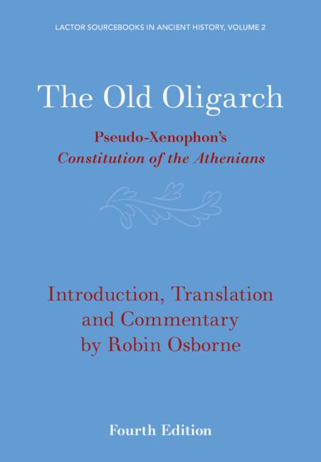 The Old Oligarch by Robin Osborne