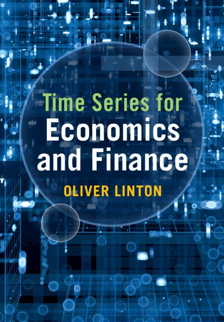 Time Series for Economics and Finance by Oliver Linton