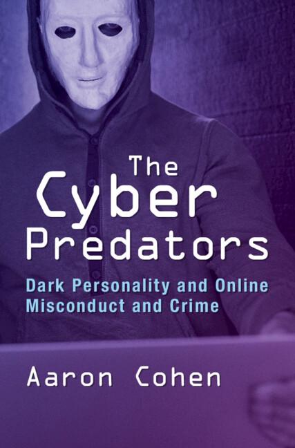 The Cyber Predators by Aaron Cohen
