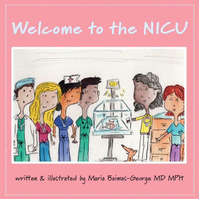 Welcome to the NICU by Maria Baimas-George