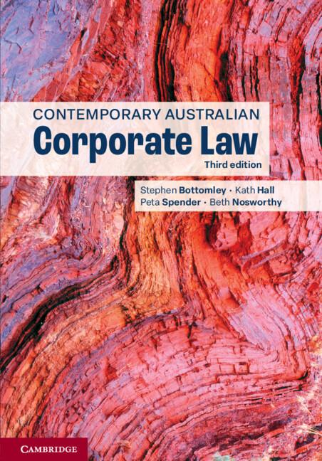 Contemporary Australian Corporate Law by Beth Nosworthy, Kath Hall, Peta Spender, Stephen Bottomley