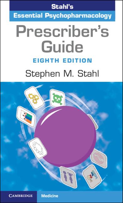 Prescriber's Guide by Stephen M. Stahl