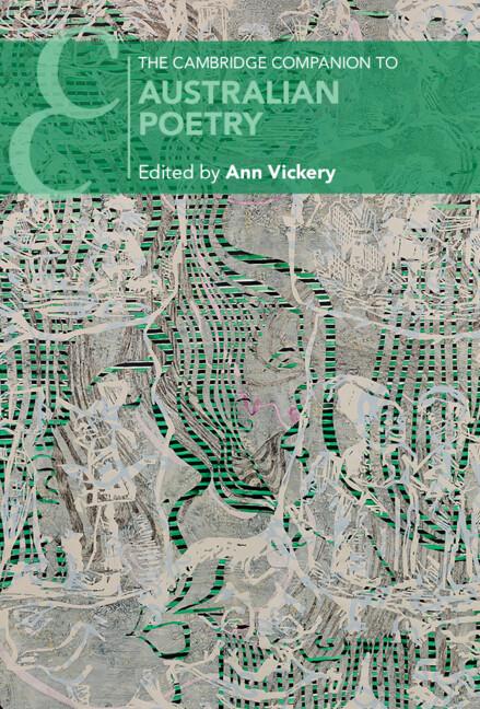 The Cambridge Companion to Australian Poetry by Ann Vickery