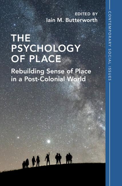 The Psychology of Place by Iain M. Butterworth