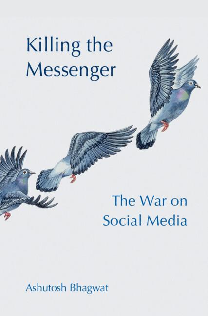 Killing the Messenger by Ashutosh Bhagwat