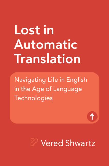 Lost in Automatic Translation by Vered Shwartz