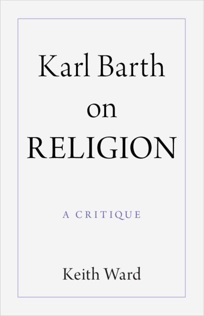 Karl Barth on Religion by Keith Ward