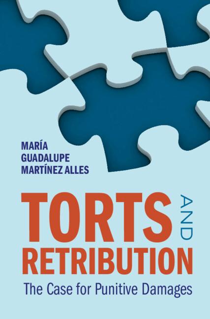 Torts and Retribution by María Guadalupe Martínez Alles