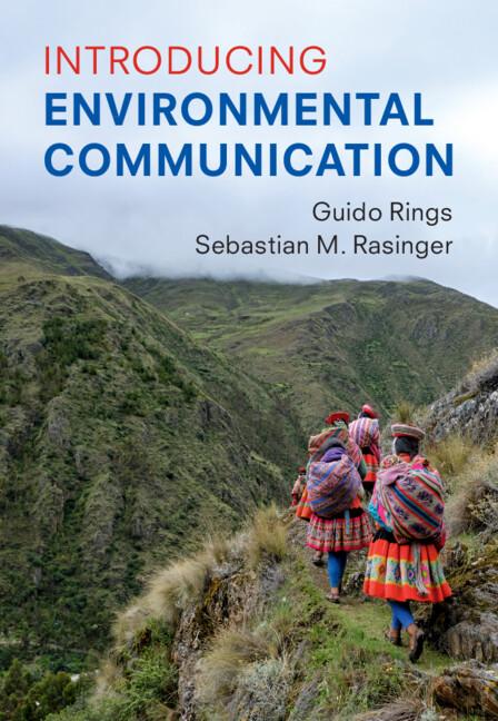 Introducing Environmental Communication by Guido Rings, Sebastian M. Rasinger