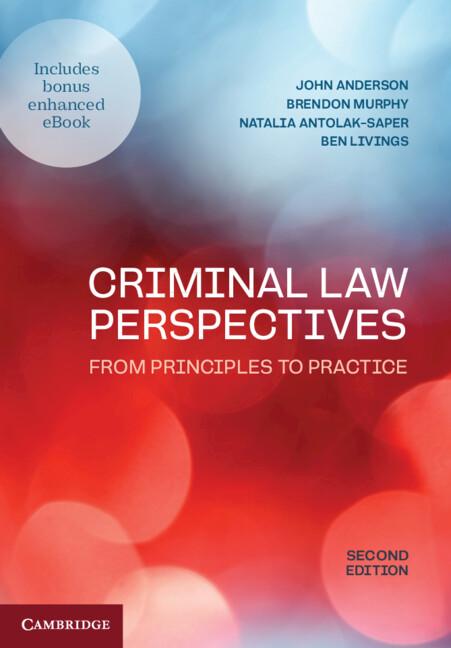 Criminal Law Perspectives by Ben Livings, Brendon Murphy, John Anderson, Natalia Antolak-Saper