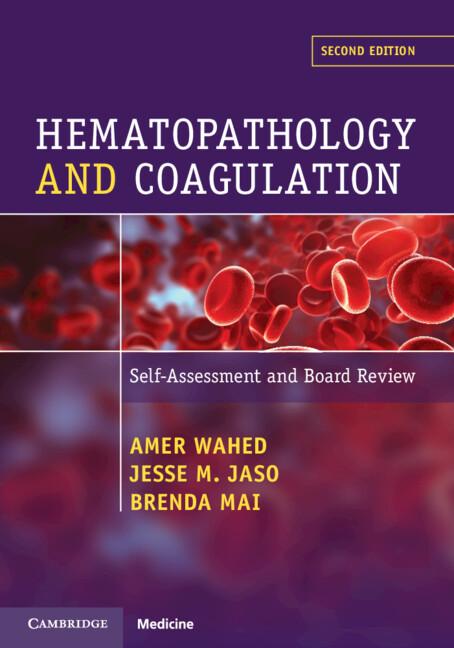 Hematopathology and Coagulation by Amer Wahed, Brenda Mai, Jesse M. Jaso