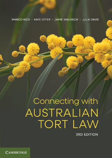 Connecting with Australian Tort Law by Jamie Walvisch, Julia Davis, Kate Offer, Marco Rizzi