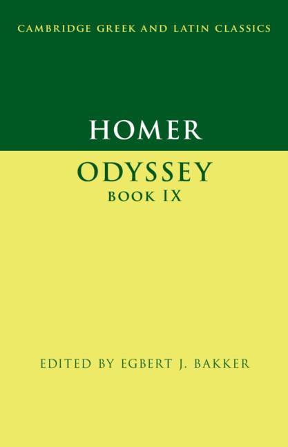 Homer: Odyssey Book IX by Egbert J. Bakker