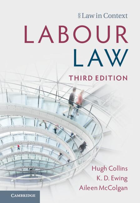Labour Law by Aileen McColgan, Hugh Collins, K. D. Ewing