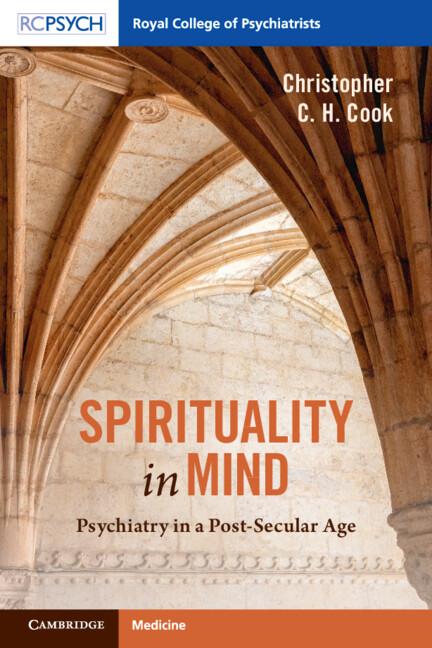 Spirituality in Mind by Christopher C. H. Cook
