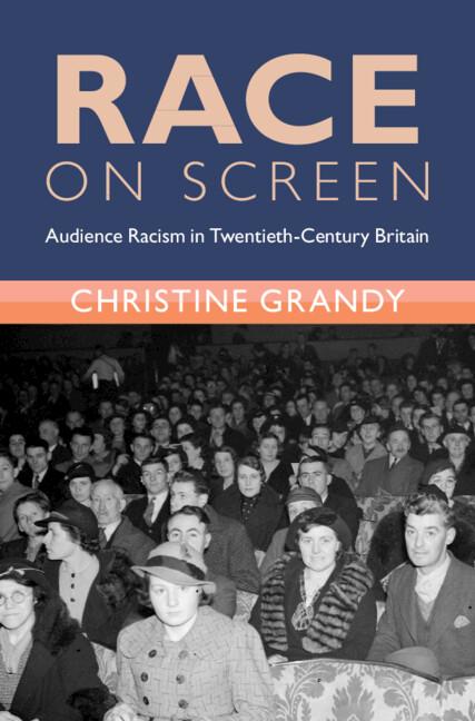 Race on Screen by Christine Grandy