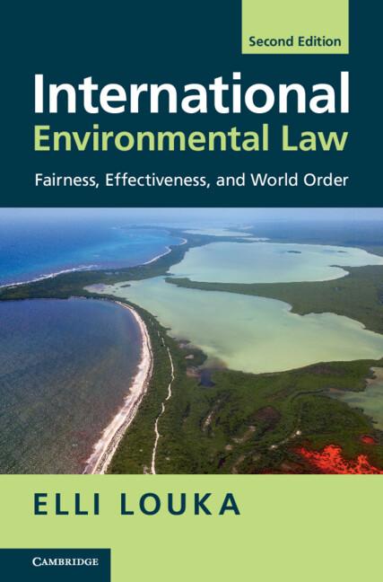 International Environmental Law by Elli Louka