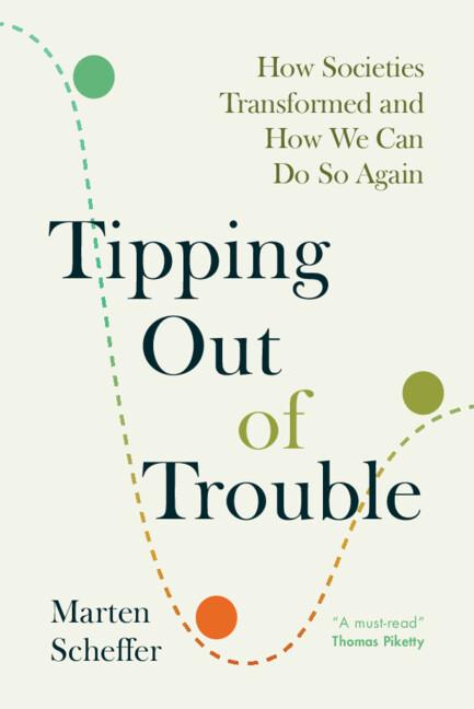 Tipping Out of Trouble by Marten Scheffer