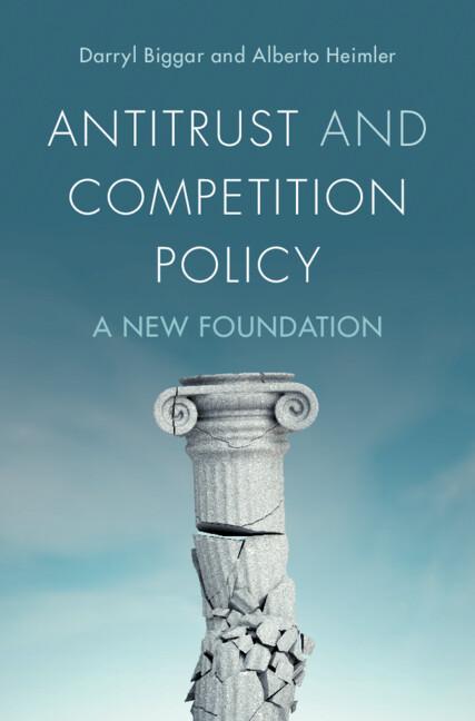Antitrust and Competition Policy by Alberto Heimler, Darryl Biggar