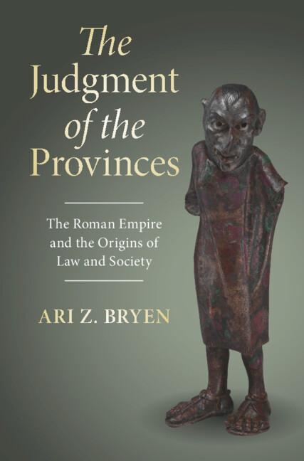 The Judgment of the Provinces by Ari Z. Bryen