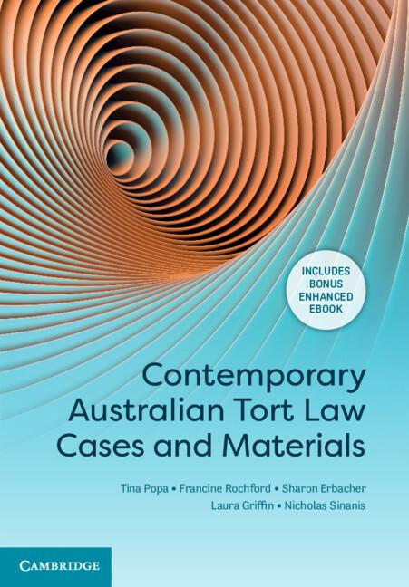 Contemporary Australian Tort Law Cases and Materials