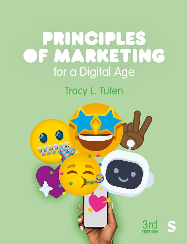 Principles of Marketing for a Digital Age by Tracy L. Tuten
