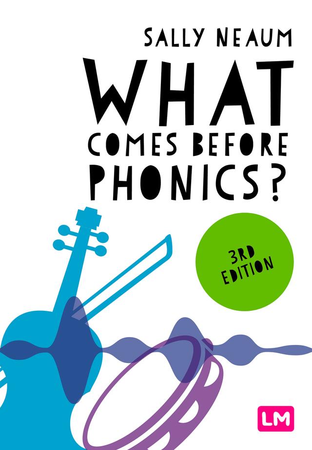 What comes before phonics? by Sally Neaum