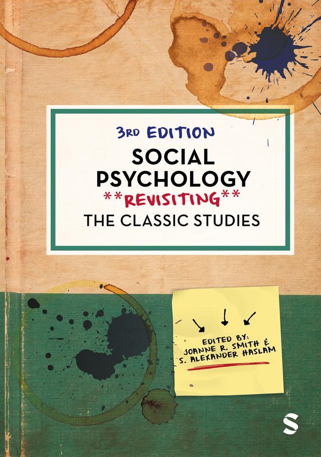 Social Psychology by Joanne R. Smith, S Alexander Haslam
