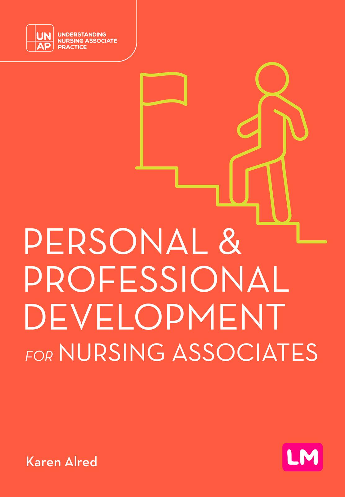 Personal and Professional Development for Nursing Associates