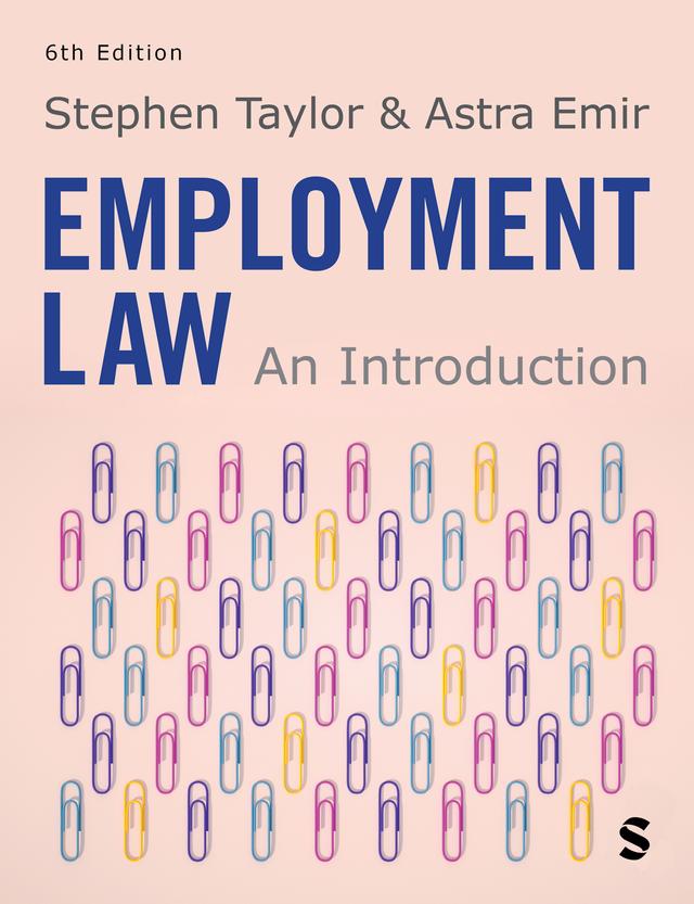 Employment Law by Astra Emir, Stephen Taylor
