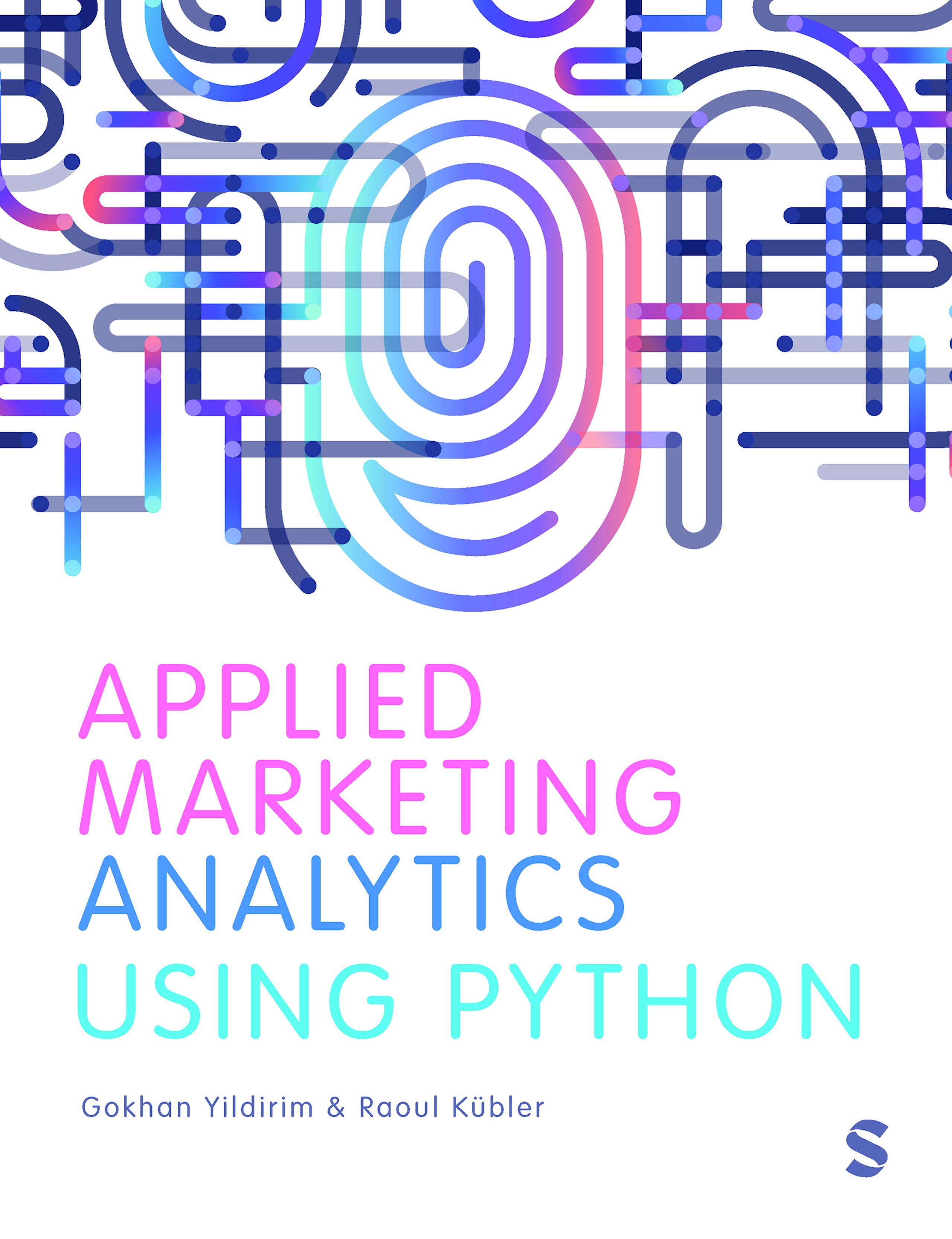 Applied Marketing Analytics Using Python