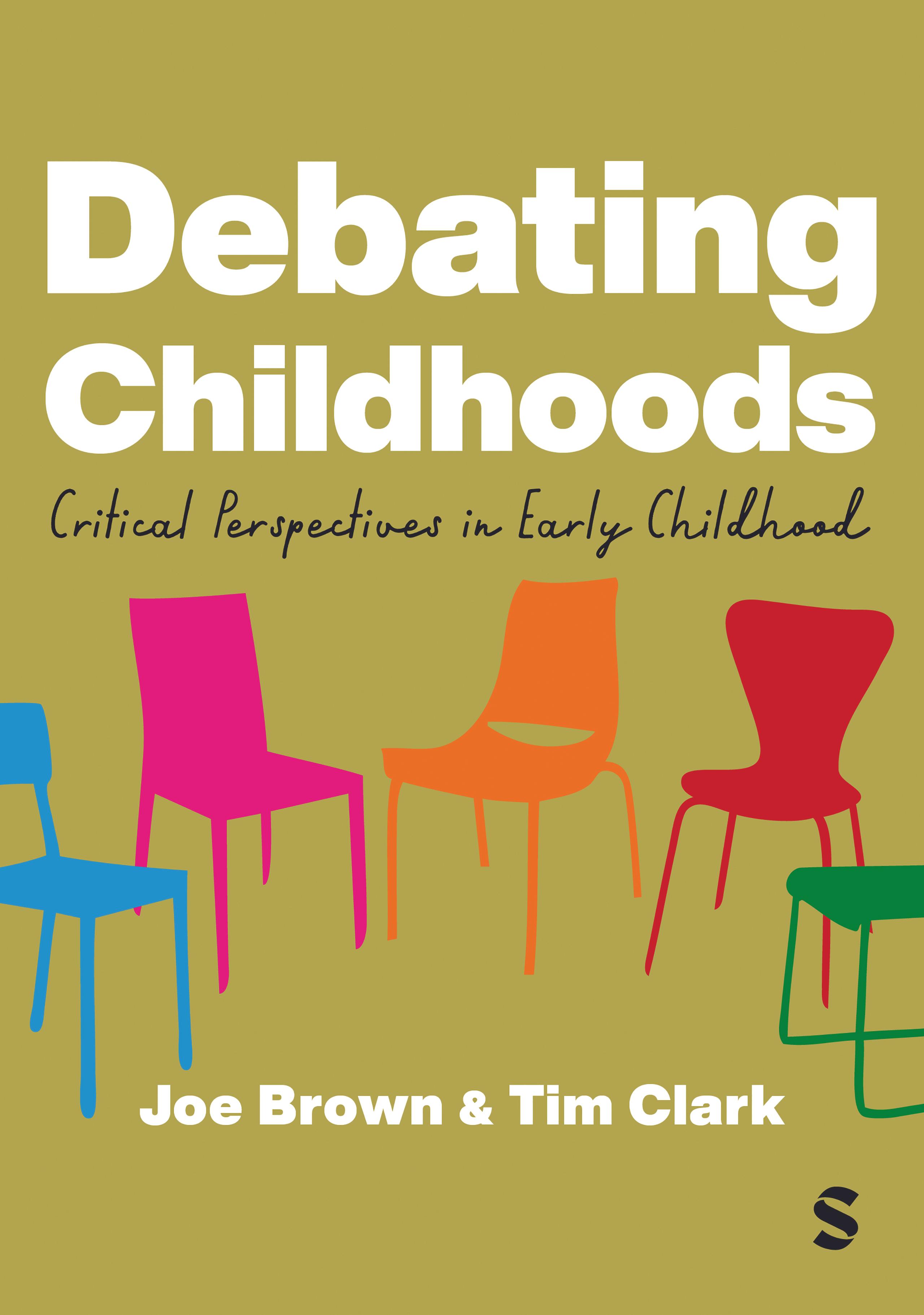Debating Childhoods