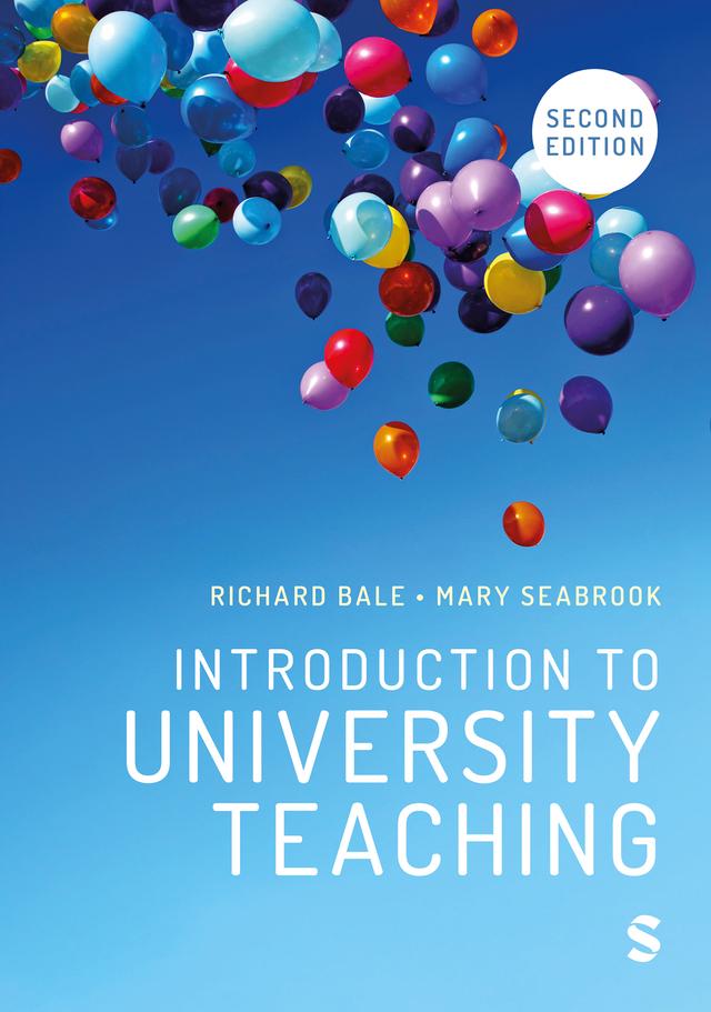 Introduction to University Teaching by Mary Seabrook, Richard Bale
