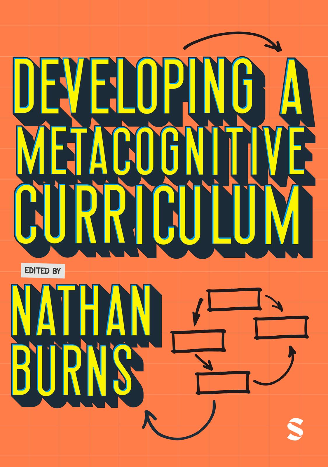 Developing a Metacognitive Curriculum