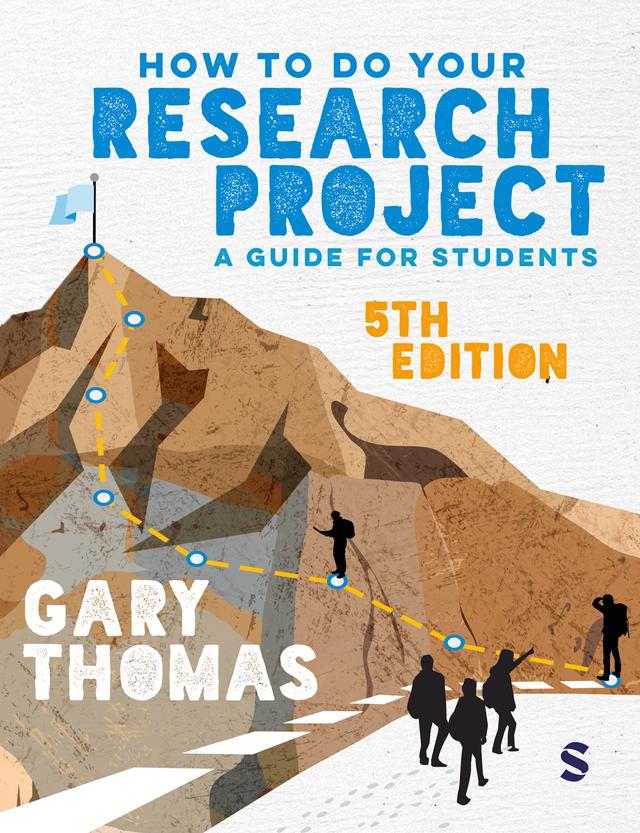 How to Do Your Research Project by Gary Thomas