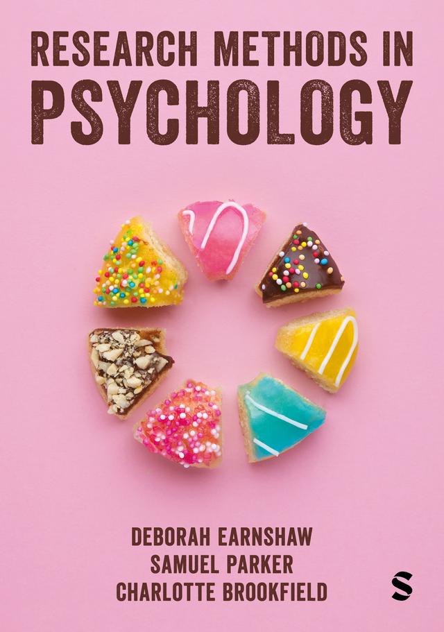 Research Methods in Psychology by Charlotte Brookfield, Deborah Earnshaw, Samuel Parker