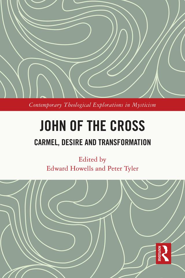John of the Cross by Edward Howells, Peter Tyler