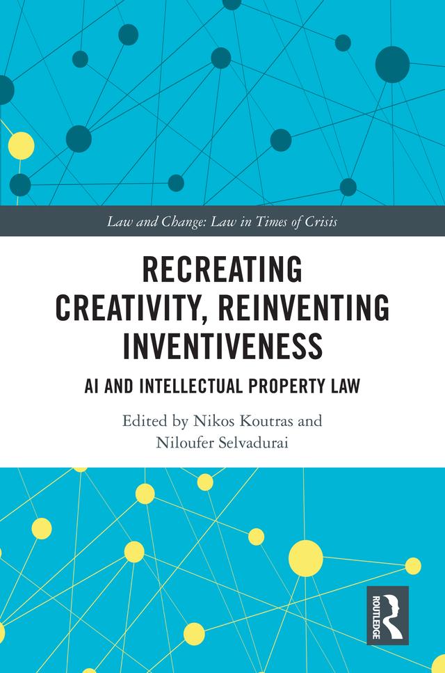 Recreating Creativity, Reinventing Inventiveness by Nikos Koutras, Niloufer Selvadurai