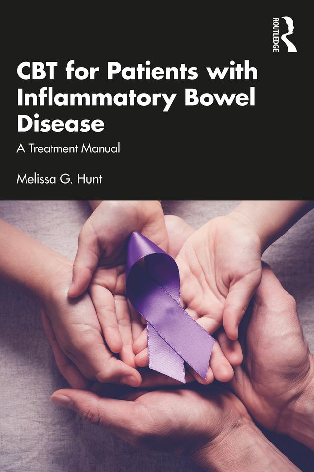 CBT for Patients with Inflammatory Bowel Disease by Melissa G. Hunt