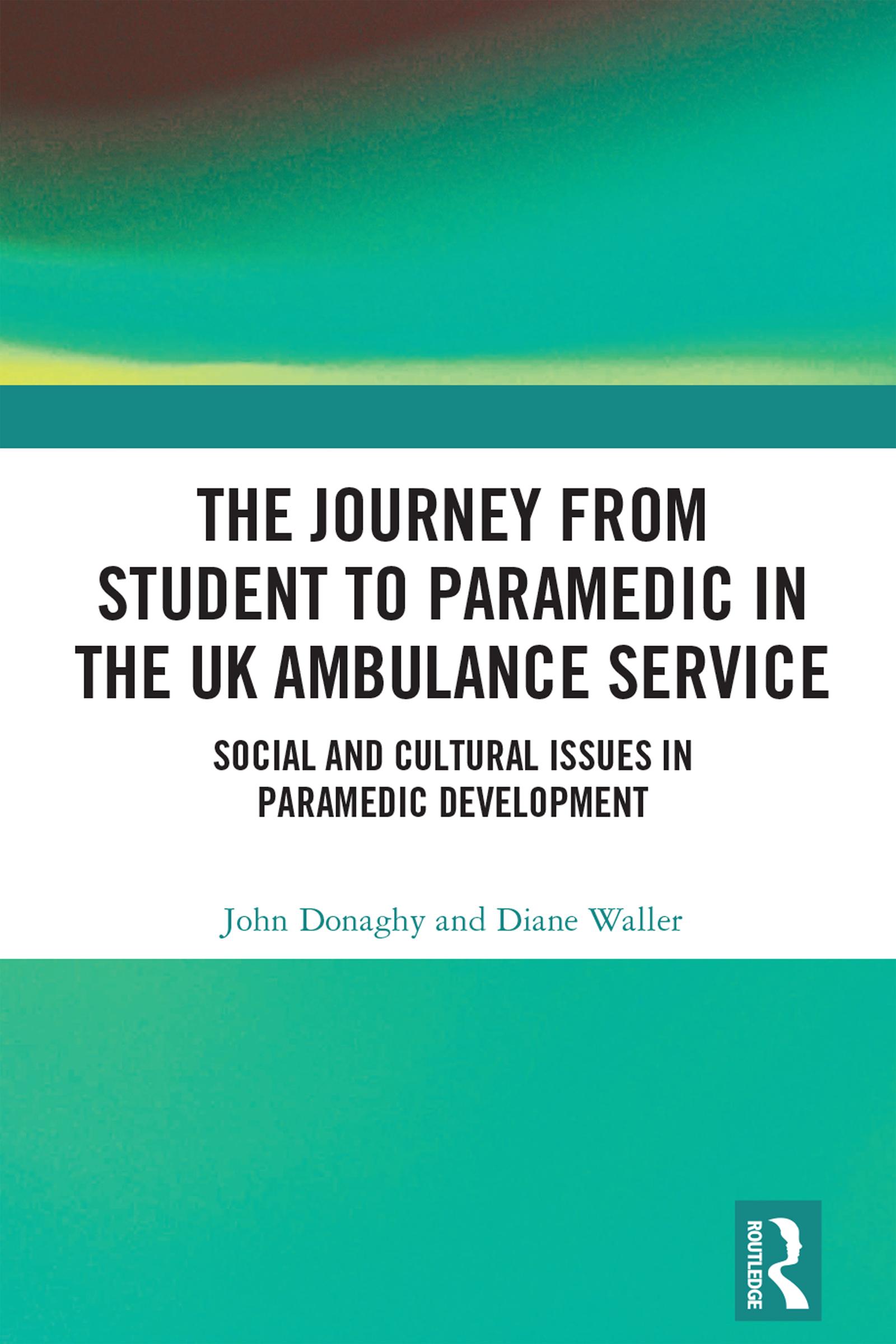 The Journey from Student to Paramedic in the UK Ambulance Service