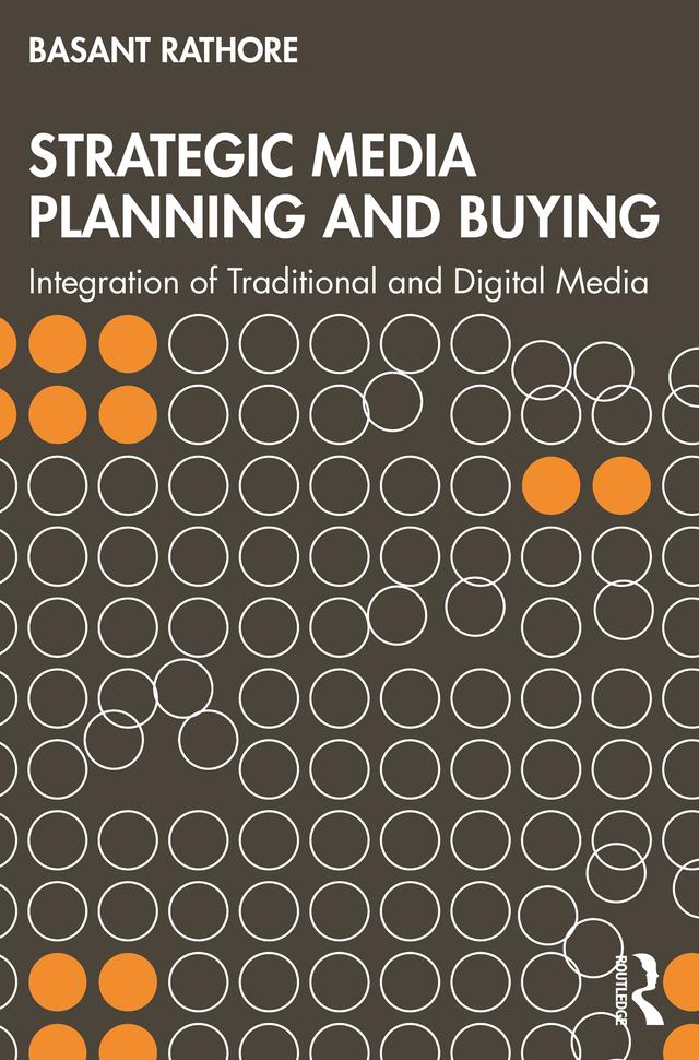 Strategic Media Planning and Buying by Basant Rathore