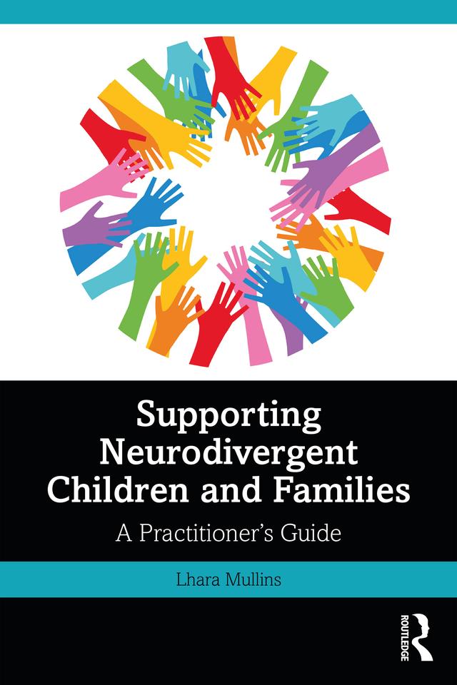 Supporting Neurodivergent Children and Families by Lhara Mullins