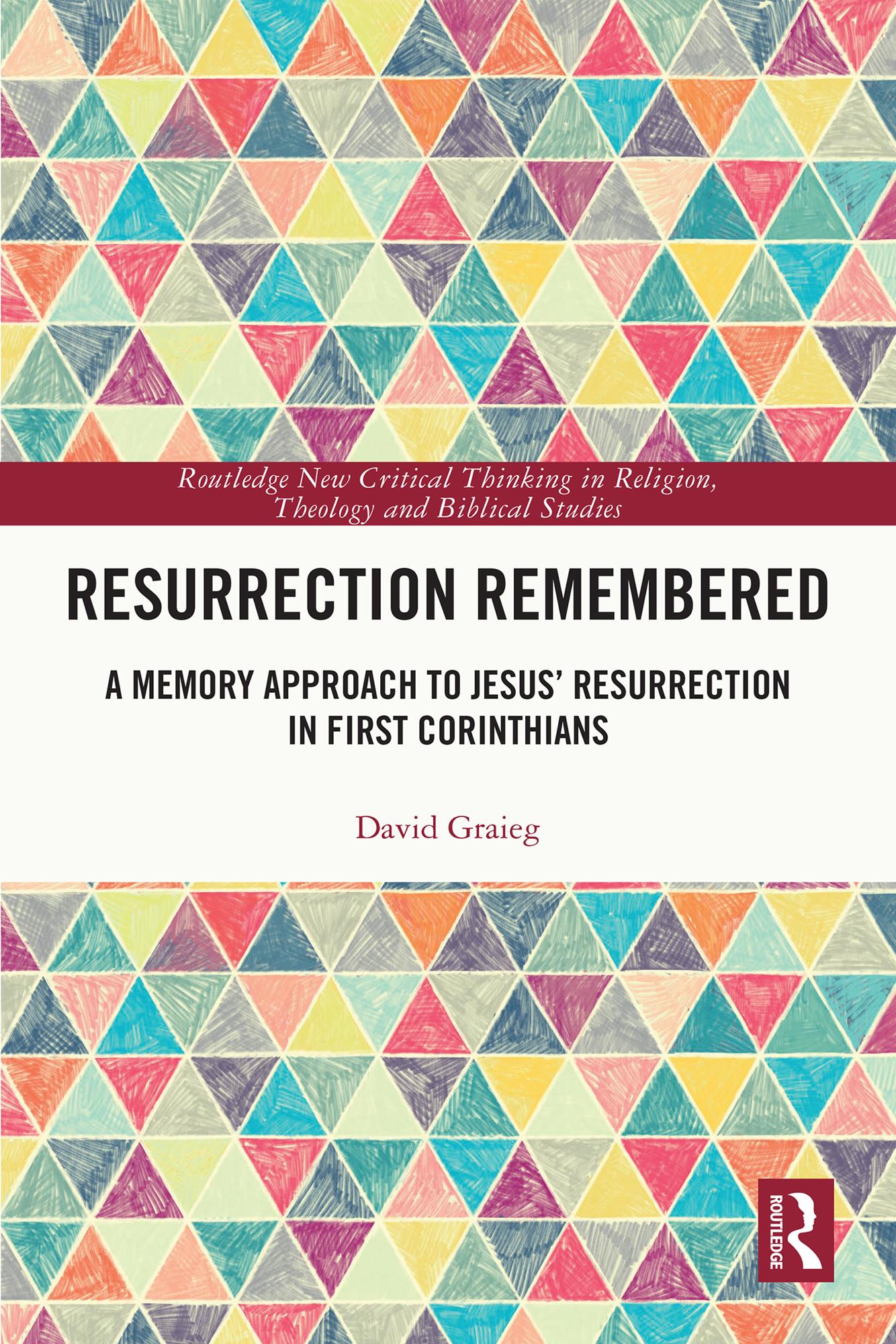 Resurrection Remembered